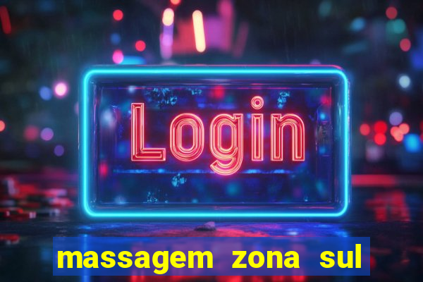 massagem zona sul porto alegre